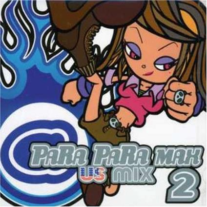Para Para Max 2: Us Mix - CD Audio