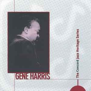 The Concord Jazz Heritage Series - CD Audio di Gene Harris