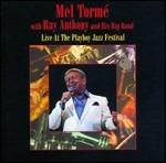 Live at the Playboy Jazz - CD Audio di Mel Tormé