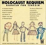 Holocaust Requiem - Kaddish for Terezin
