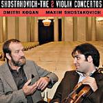 Concerti per violino n.1, n.2 - CD Audio di Dmitri Shostakovich,Leonid Kogan,Maxim Shostakovich