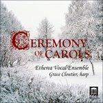 Ceremony of Carols - CD Audio