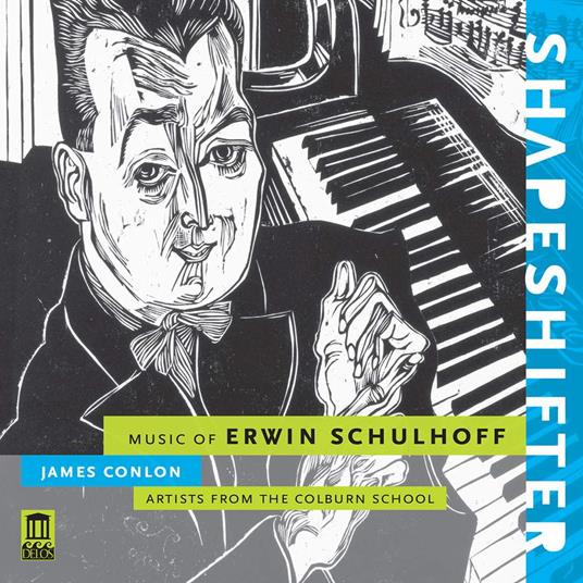 Shapeshifter - CD Audio di Erwin Schulhoff