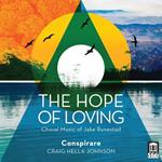 The Hope of Loving. Musica corale