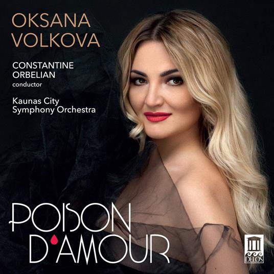 Oksana Volkova: Poison D'Amour - CD Audio