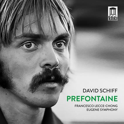 Prefontaine - CD Audio di David Schiff,Francesco Lecce-Chong