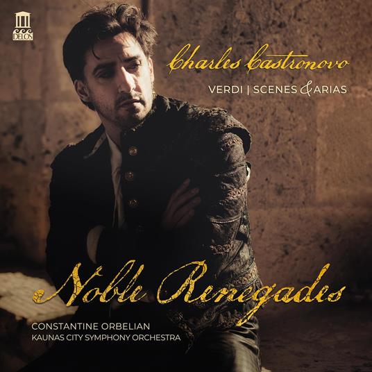 Noble Renegades (LP Version) - Vinile LP di Giuseppe Verdi,Charles Castronovo