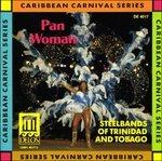 Pan Woman - Steelbands of Trinidad and Tobago - CD Audio
