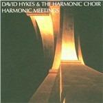 Harmonic Meetings - CD Audio di David Hykes