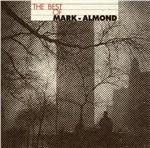 The Best of Mark-Almond - CD Audio di Marc Almond,Jon Mark