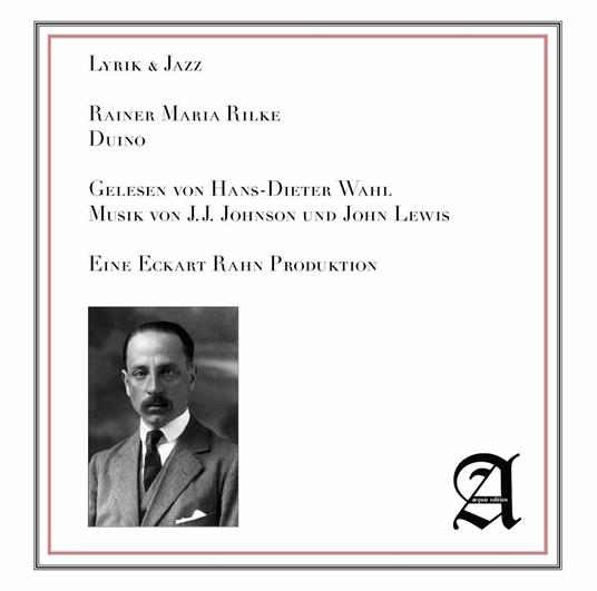 Rainer Maria Rilke: Duino. Lyrik & Jazz - CD Audio