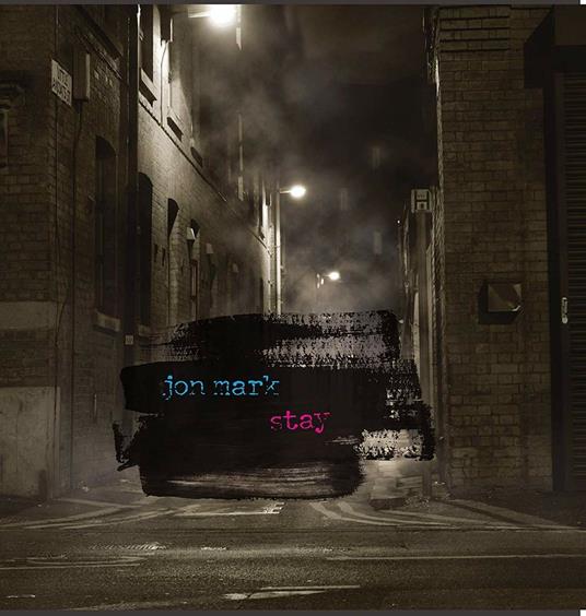 Stay - Vinile LP di Jon Mark