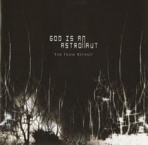 Far from Refuge - CD Audio di God Is an Astronaut