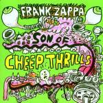 Sons of Cheep Thrills - CD Audio di Frank Zappa