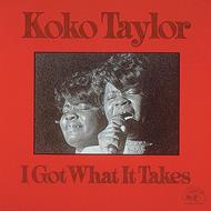 I Got What Takes (Ltd. Translucent Red Vinyl)