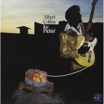 Ice Pickin' - Vinile LP di Albert Collins