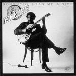 Somebody Loan Me a Dime - CD Audio di Fenton Robinson
