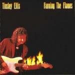 Fanning the Flames - CD Audio di Tinsley Ellis