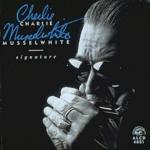 Signature - CD Audio di Charlie Musselwhite