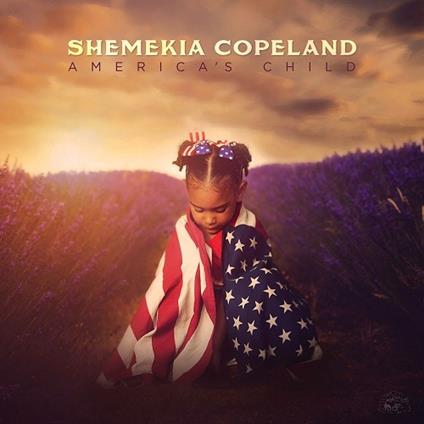 America's Child - CD Audio di Shemekia Copeland
