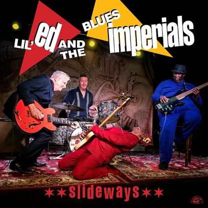 Slideways - Vinile LP di Lil' Ed,Blues Imperials