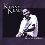 Kenny Neal (Deluxe Edition) - CD Audio di Kenny Neal