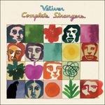 Complete Strangers - CD Audio di Vetiver