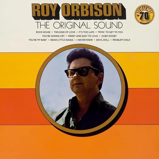 Original Sound (70th Anniversary) - Vinile LP di Roy Orbison