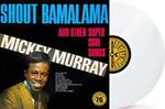 Shout Bamalama & Others