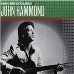 Vanguard Visionaries - CD Audio di John Hammond