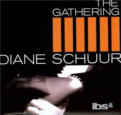 Gathering - Vinile LP di Diane Schuur