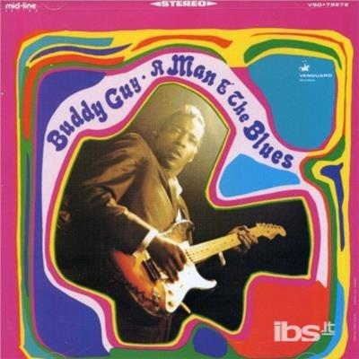 Man & The Blues - CD Audio di Buddy Guy