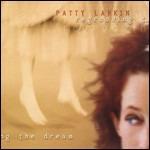Regrooving the Dream - CD Audio di Patti Larkin