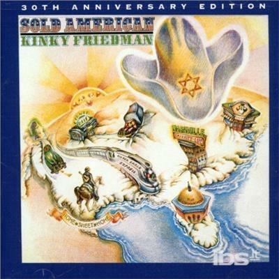 Sold American - CD Audio di Kinky Friedman