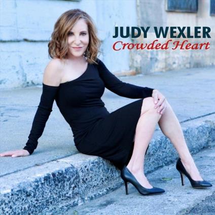 Crowded Heart - CD Audio di Judy Wexler