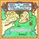 The Orange Tree - CD Audio di Grey Larsen,André Marchand