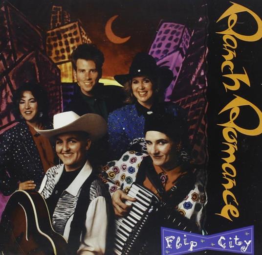 Flip City - CD Audio di Ranch Romance