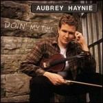 Doin My Time - CD Audio di Aubrey Haynie