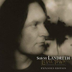 Levee Town - CD Audio di Sonny Landreth