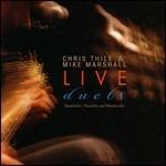 Live Duets - CD Audio di Mike Marshall,Chris Thile