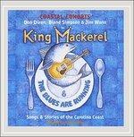 Songs & Stories Carolina - CD Audio di King Mackerel