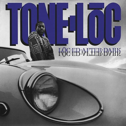 Loc'ed After Dark - Vinile LP di Tone Loc
