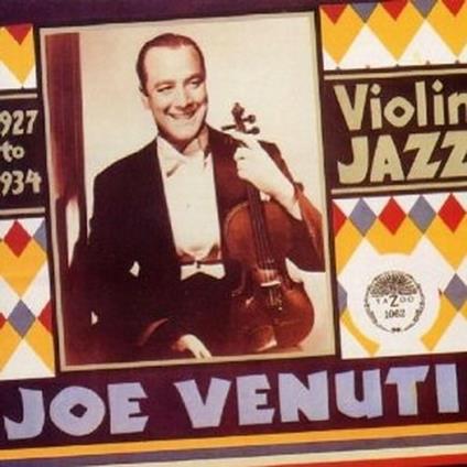 Violin Jazz - CD Audio di Joe Venuti