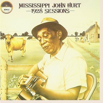 1928 Sessions - CD Audio di Mississippi John Hurt
