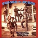 Before the Blues vol.3 - CD Audio