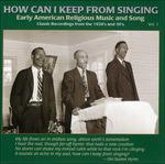 How Can I Keep from Singing vol.1 - CD Audio