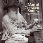 Man of Constant Sorrow - CD Audio