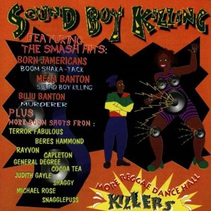 Sound Boy Killing. Dance Hall Killers vol.3 - CD Audio