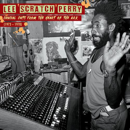Crucial Cuts From The Heart Of The Ark - Vinile LP di Lee Scratch Perry