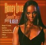 Smooth Jazz plays R. Kelly - CD Audio